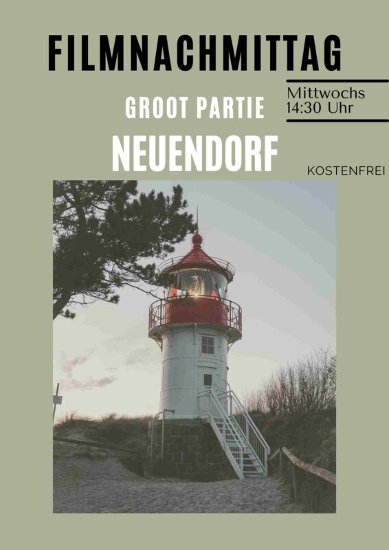 Filmnachmittag – Hiddensee im Blickpunkt des DDR-Fernsehens - Neuendorf (Groot Partie)
