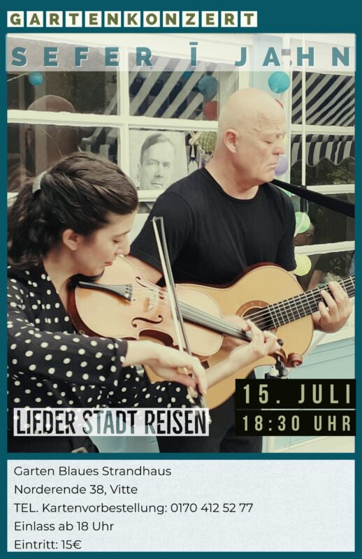 Gartenkonzert mit dem Duo SEFER I JAHN: LIEDER-STADT-REISEN