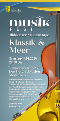 Musikfest Hiddensee 2024 - Klassik & Meer  Wolfgang Amade MOZART: Das Herz adelt den Menschen